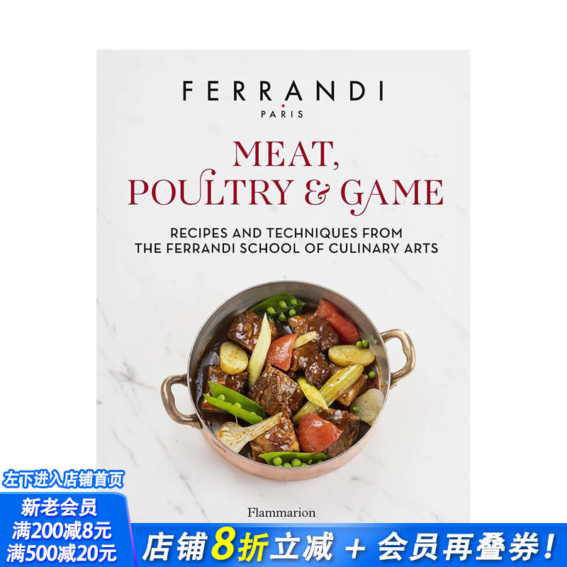 【现货】肉类/禽类/野味:来自费朗迪学院的食谱与烹饪技巧 Meat Poultry & Game 原版英文餐饮生活美食 正版进口书