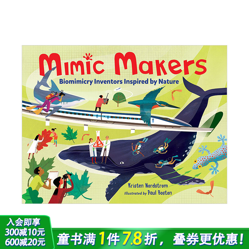 【预售】受大自然灵感启发的生物发明家Biomimicry Inventors Inspired by Nature自然科学启蒙绘本Mimic Makers【善优童书】