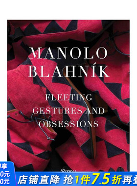 【现货】Manolo Blahnik: Fleeting Gestures and Obsessions马诺洛鞋履
