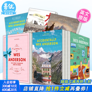 Anderson韦斯·安德森电影画册深度解析 Wes 设定集 剧本 布达佩斯大饭店法兰西特派英文艺术进口书 电影幕后故事 现货多册选拍