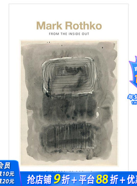 【预售】[耶鲁大学出版社]Mark Rothko: From the Inside Out，马克·罗斯科：从内而外