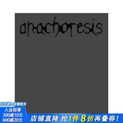【预售】隐修：碎片中的参与 Anachoresis :participation through fragments 原版英文艺术画册画集 正版进口书