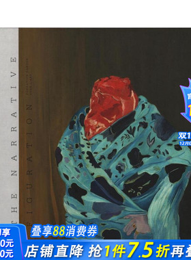 【预售】叙事具象 The Narrative Figuration 原版英文艺术画册画集 正版进口书