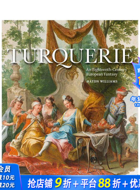 【现货】图尔凯里：十八世纪欧洲幻想曲 Turquerie: An Eighteenth-Century European Fantasy 原版英文艺术画册画集 正版进口书