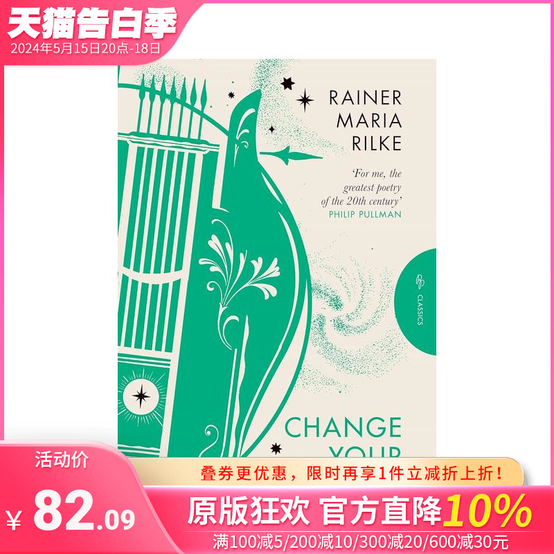 【预售】生活的改变里尔克诗集【Pushkin Classics】Change Your Life原版英文诗歌正版进口书