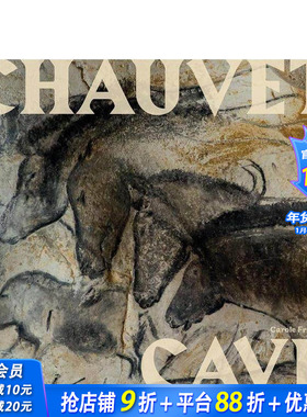 【预售】乔韦特洞穴：人类伟大杰作 Chauvet Cave: Humanity's First Great Masterpiece 原版英文艺术画册画集 正版进口书