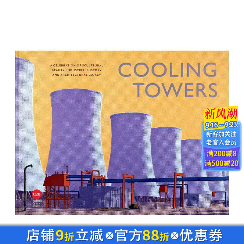 【现货】冷却塔: 庆祝雕塑之美、建筑遗产和工业历史 Cooling Towers 原版英文建筑设计 正版进口书