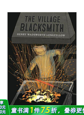 【预售】村里的铁匠 The Village Blacksmith 英文儿童插画科普故事绘本 进口童书
