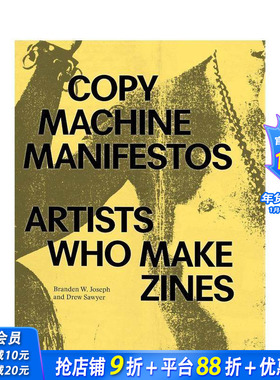【预售】复印机宣言 Copy Machine Manifestos 原版英文艺术画册画集 正版进口书