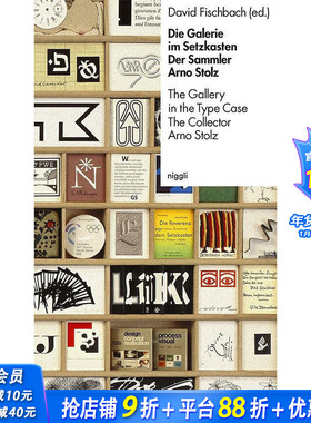 【现货】A Gallery in Type Cases: The Arno Stolz Collection，案例画廊:Arno Stolz收藏 David Fischbach 艺术收藏画册
