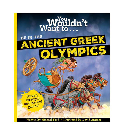 【预售】你不想参加古希腊奥运会吗？ You Wouldn't Want To Be In The Ancient Greek Olympics! 英文儿童插画故事绘本 进口童书