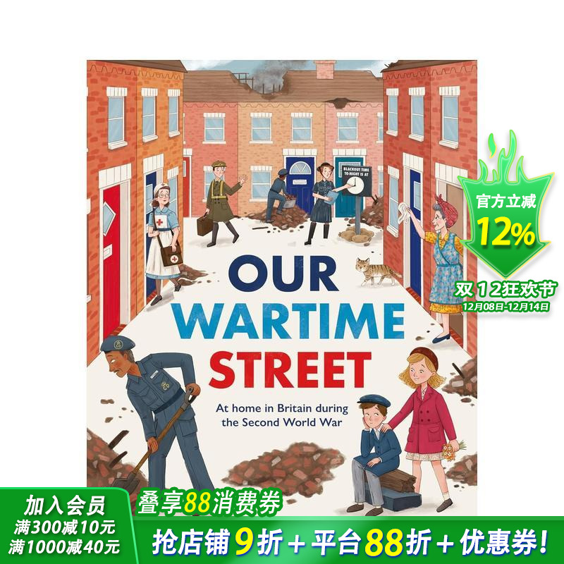 【现货】我们的战时街道：二战期间的英国家园 Our Wartime Street 英文儿童插画科普绘本 进口童书