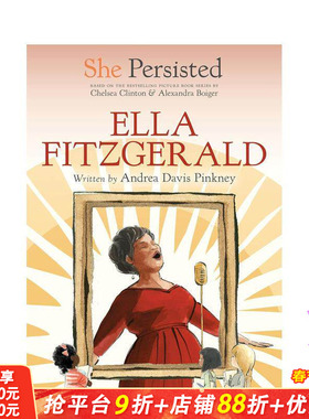 【预售】坚持不懈的她：艾拉·费兹杰拉 She Persisted: Ella Fitzgerald 英文儿童章节桥梁故事书 英语阅读拓展