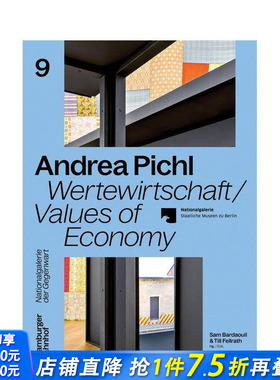 【预售】安德烈亚·皮希尔：经济价值 Andrea Pichl: Values of Economy 原版英文艺术画册画集 正版进口书
