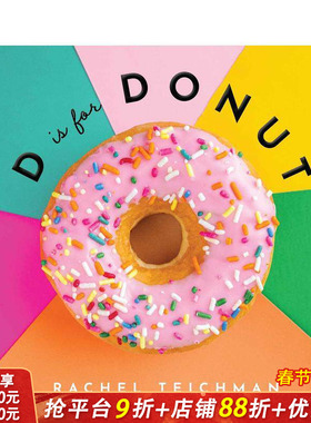 【预售】D代表甜甜圈 【ABCD-Eats】D is For Donut 英文儿童英语趣味早教绘本 进口童书