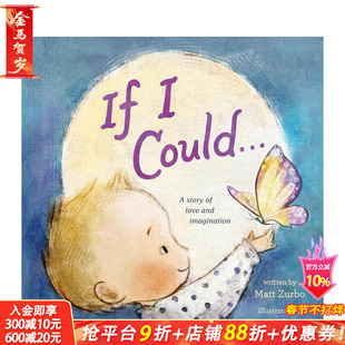 【现货】如果我可以...... If I Could . . . 英文儿童插画故事绘本 进口童书