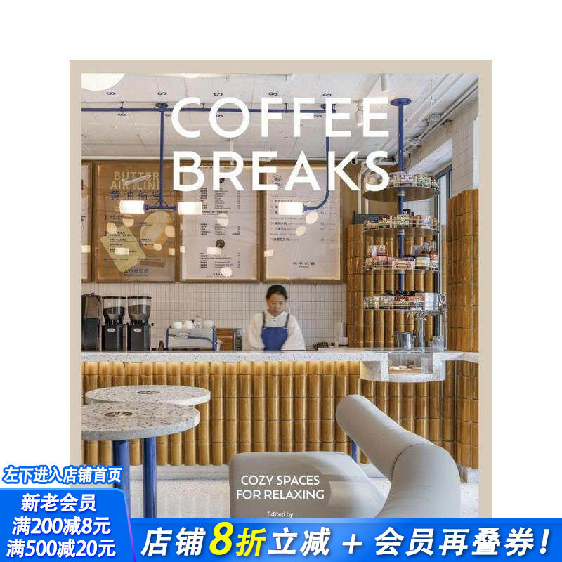 【预售】咖啡时光:温馨惬意的休憩角落 Coffee Breaks : Cosy Spaces for Relaxing 原版英文室内设计装饰 正版进口书