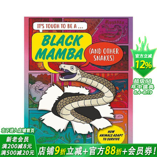【现货】做黑曼巴蛇可真不容易 It’s Tough to Be: A Black Mamba (and Other Snakes) 英文儿童插画科普绘本 进口童书