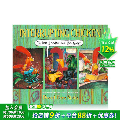 【预售】捣蛋鸡的睡前三本书 Interrupting Chicken: Three Books for Bedtime 英文儿童插画故事绘本 进口童书