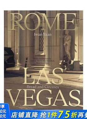 【预售】伊万·班：罗马—拉斯维加斯 Iwan Baan: Rome - Las Vegas: Bread and Circuses 英文摄影作品集人文景观 正版进口书