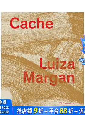 【预售】路易莎?马根：藏匿 Luiza Margan: Cache 原版英文艺术画册画集 正版进口书