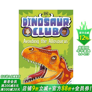 【现货】恐龙俱乐部：避开异特龙 Dinosaur Club: Avoiding the Allosaurus英文儿童章节桥梁故事 英语拓展阅读进口书