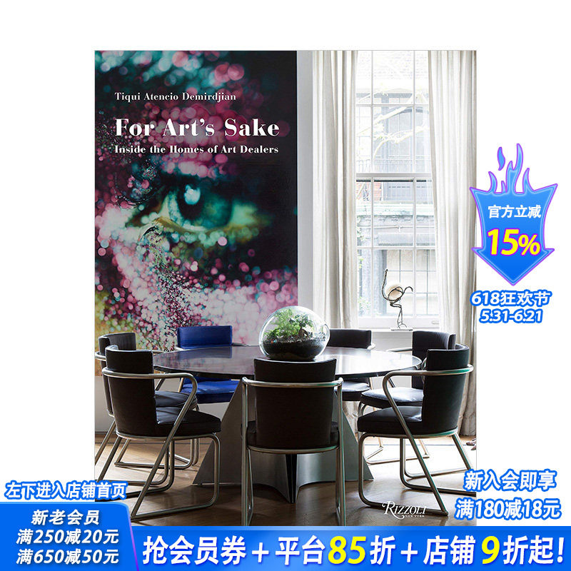 【预售】For Art\'s Sake为了艺术:走进艺术品收藏者的家 Inside The Home of Art Dealers 英文原版室内设计作品集奢华风格