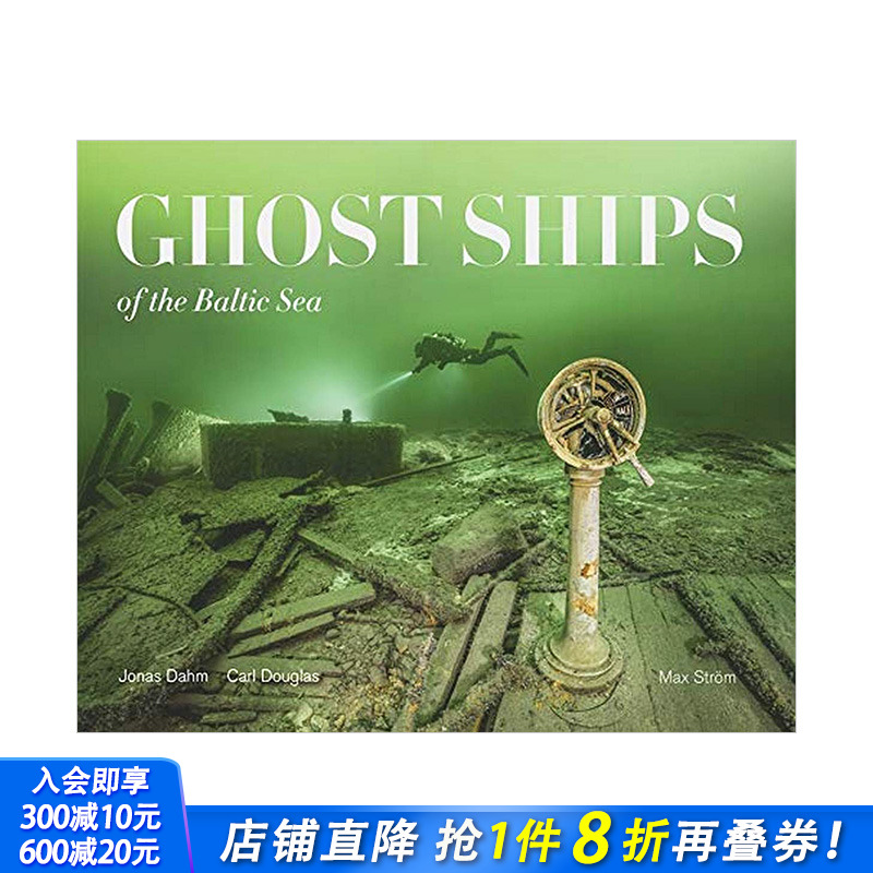 【现货】波罗的海鬼船摄影集Ghost Ships of the Baltic Sea 英文原版摄影集