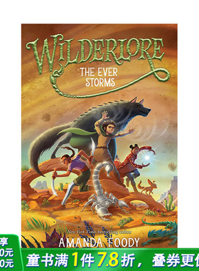 【现货】英文原版 永远的风暴：弟3卷（Wilderlore）  Ever Storms 儿童艺术插画绘本 正版进口图书 善优童书