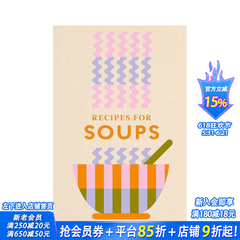 【预售】浓汤食谱：经典家常料理合集 Recipes for Soups 原版英文餐饮生活美食 正版进口书