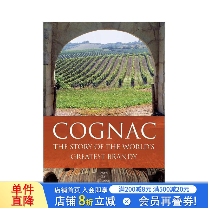 【预售】干邑：世界白兰地的故事 Cognac: The Story of the World's Greatest Brandy 原版英文餐饮生活美食 正版进口书图片