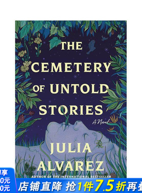 【预售】不为人知的故事墓地：小说 Cemetery of Untold Stories: A Novel 原版英文文学小说 正版进口书