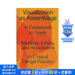【预售】作为集合体的可视化 Visualization as Assemblage 原版英文综合设计 正版进口书