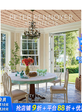 【预售】英文原版 Peter Pennoyer建筑事务所：城市与乡村Peter Pennoyer Architects: City | Country 建筑设计正版进口书籍画册