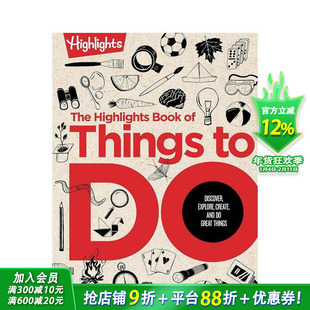 【现货】精彩活动手册:发现、探索、创造和做伟大的事情 The Highlights Book of Things to Do 英文儿童插画故事绘本进口书