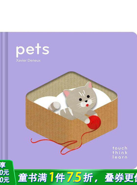 【预售】【触摸书】宠物 【TouchThinkLearn】Pets 英文儿童趣味互动 英语早教绘本进口童书