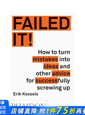 【预售】搞砸了！：将错误转化为创意的艺术 Failed it!  原版英文商业行销 正版进口书