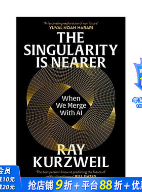 【预售】奇点临近：当我们与人工智能融合 The Singularity is Nearer: When We Merge with aI 原版英文社会科学 正版进口书