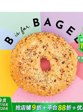 【现货】B代表贝果 【ABCD-Eats】B is for Bagel 英文儿童趣味英语早教绘本 进口童书