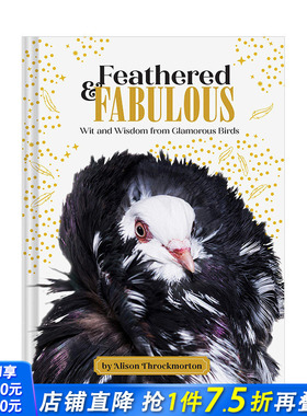 【现货】羽毛丰满 & 智慧惊人Feathered & Fabulous 鸟类品种百科图册 英文原版 科普彩图华丽的群族