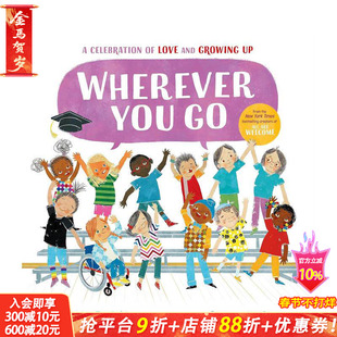 【预售】无论你去哪里 Wherever You Go 英文儿童插画故事绘本 进口童书