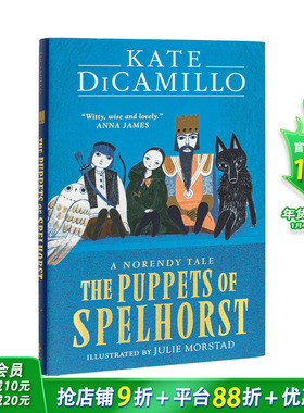 【现货】【纽伯瑞金奖作家Kate DiCamillo】斯佩尔霍斯特的人偶 The Puppets of Spelhorst 10岁+原版英文青少年英语故事小说书