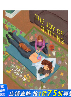 【现货】【附Keiler Roberts签名藏票】英文原版 躺平的乐趣The Joy of Quitting 英文漫画 正版进口图书画册