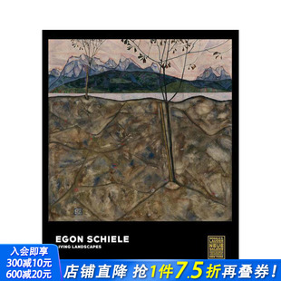 英文艺术画册画集 进口书 风景 Living Landscapes Schiele 埃贡·席勒：隽永 Egon 正版 原版 预售