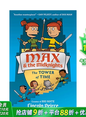 【预售】英文原版 麦克斯和中部骑士Max and the Midknights The Tower of Time 精装 Lincoln C. Peirce动作冒险插画漫画书籍