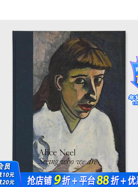 【预售】爱丽丝尼尔：看看我们是谁 Alice Neel:Seeing who we are 英文20世纪艺术 正版进口书画册
