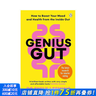 英文生活综合 进口书 个全新肠脑妙招 情绪和脑力 Genius 精力 肠道妙招：10 彻底改变你 正版 Gut原版 预售
