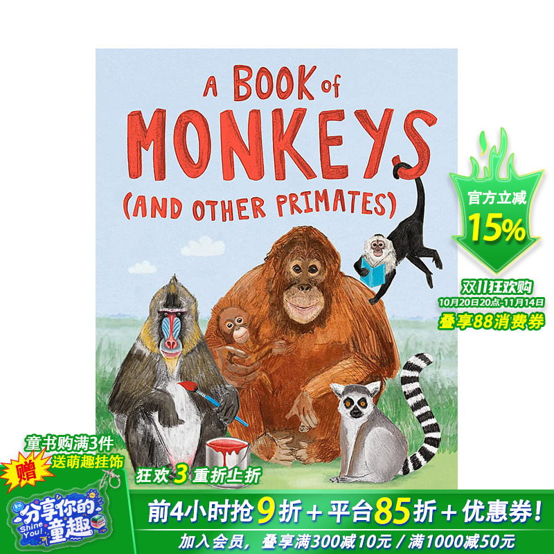 【现货】英文原版 猴子和他的朋友A Book of Monkeys and other Primates 精装绘本 3-6岁 亲子英语 儿童进口图书 善优童书