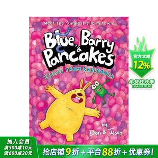 【预售】【布鲁、巴里和煎饼兄弟】2：逃离气球【Blue，Barry&Pancakes】Escape from Balloonia 英文儿童漫画故事英语拓展进口书