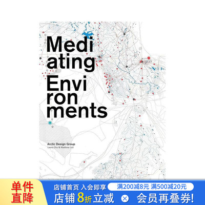 【预售】北极城市+调解环境 Arctic Cities + Mediated Environments 原版英文城市规划 正版进口书